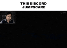 a screenshot of a video game with the words " this discord jumpscare "