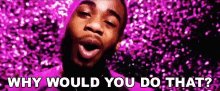 Why Would You Do That Leeky Bandz GIF - Why Would You Do That Leeky Bandz Left Right Song GIFs