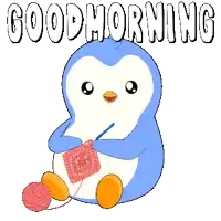 a penguin is knitting with the words good morning written above it
