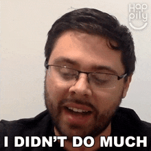 I Didn'T Do Much Happily GIF - I Didn'T Do Much Happily I Didn'T Do A Lot GIFs