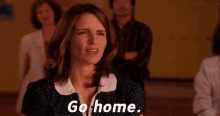 Be On Your Way GIF - Mean Girls Tina Fey Go Home GIFs