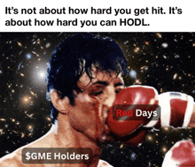 a man wearing boxing gloves with a caption that says red days