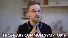 those are common symptoms gregory brown asapscience common signs common evidences