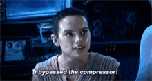 Bypass The Compressor Rey GIF - Bypass The Compressor Rey Force Awakens GIFs