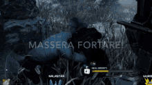 a screenshot of a video game says massera fortare