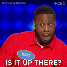 Is It Up There Marc GIF - Is It Up There Marc Family Feud Canada GIFs