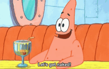 Spongebob Patrick GIF - Spongebob Patrick Lets Get Naked GIFs