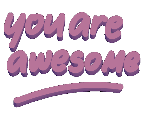 You Are Awesome Amazing Sticker - You Are Awesome Awesome Amazing Stickers