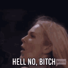 Hell No Bitch Real Housewives Of New York GIF - Hell No Bitch Real Housewives Of New York Rhony GIFs
