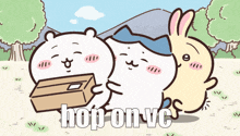 a cartoon of a bear and two rabbits with the words hop on vc written below them