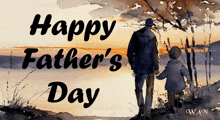a watercolor painting of a father and son holding hands with the words happy father 's day below them