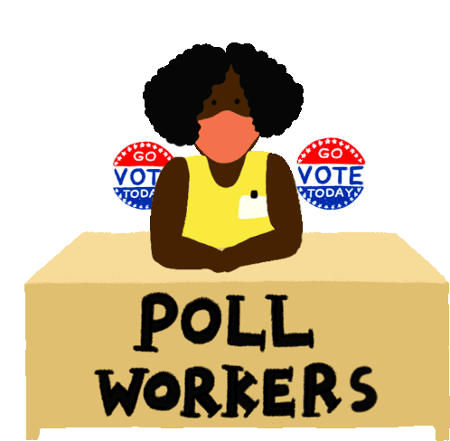 Poll Workers Are Heroes Go Vote Sticker - Poll Workers Are Heroes Poll Workers Go Vote Stickers