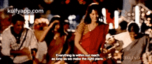 Everything Is Within Our Reachas Long As We Make The Right Plans Starivd.Gif GIF - Everything Is Within Our Reachas Long As We Make The Right Plans Starivd Vettai Sameera Reddy GIFs