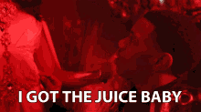 I Got The Juice Baby I Got Game GIF