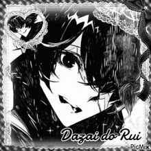 a black and white drawing of a girl with the name dazai do rui on it
