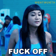 Fuck Off Tina Mercado GIF - Fuck Off Tina Mercado Wentworth GIFs