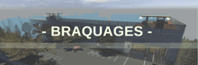 a picture of a building with the words braquages written on it