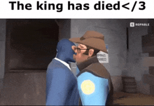 two men kissing with the caption the king has died < 3