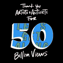 thank you thanks 50billion views intoaction billion views