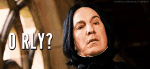 Harry Potter Severus Snape GIF - Harry Potter Severus Snape Oh Really GIFs