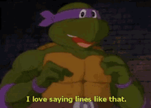 Tmnt Donatello GIF - Tmnt Donatello I Love Saying Lines Like That GIFs
