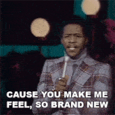 Cause You Make Me Feel So Brand New Al Green GIF - Cause You Make Me Feel So Brand New Al Green Lets Stay Together Song GIFs