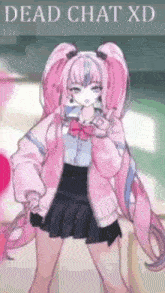 a picture of a girl with pink hair and the words dead chat xd