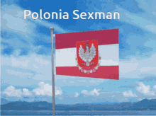 a red white and blue flag with the words polonia sexman on the top
