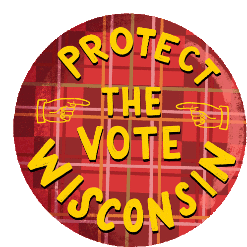 Protect The Vote Wisconsin Sticker - Protect The Vote Wisconsin Wisconsin Voter Stickers