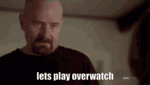 Lets Play Overwatch Platnix GIF - Lets Play Overwatch Platnix Breaking Bad GIFs