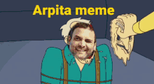 Arpita Arpita Meme GIF - Arpita Arpita Meme Arpita Rahul GIFs