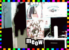 a colorful picture of a room with the word meow on it