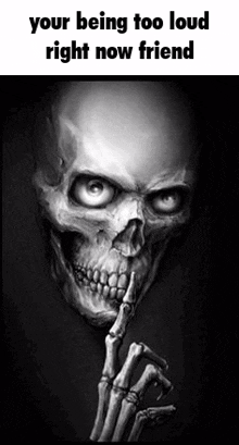 a skeleton is holding his finger to his lips and making a silence sign .