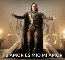 a man standing on a throne with his arms outstretched and the words tu amor es mio mi amor below him