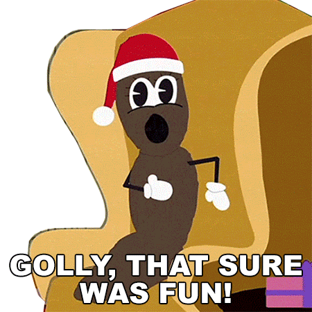 Golly That Sure Was Fun Mr Hanky Sticker - Golly That Sure Was Fun Mr Hanky South Park Stickers