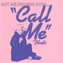 Call Me Blondie GIF - Call Me Blondie Got Me Singing Now GIFs