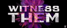 the word witness is on a purple background
