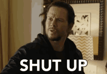 Mark Wahlberg Shut Up GIF - Mark Wahlberg Shut Up Shut It GIFs