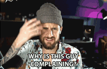 Why Is This Guy Complaining Molt GIF - Why Is This Guy Complaining Molt Why Is He Complaining GIFs