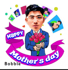 a cartoon of a man holding a bouquet of roses with the words happy mother 's day on the bottom