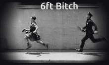 6ft Bitch Running GIF - 6ft Bitch Running Chase GIFs