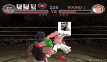 a video game shows a boxing match between two fighters and a picture of a bearded man with the caption false
