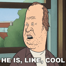 he is like cool butt head mike judge%27s beavis and butt head s1 e8 hes so nice