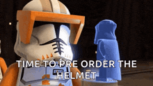 a lego clone trooper says it is time to pre order the helmet