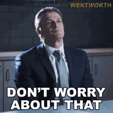 Dont Worry About That Tony Coburn GIF - Dont Worry About That Tony Coburn Wentworth GIFs