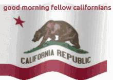 California Good Morning GIF - California Good Morning GIFs