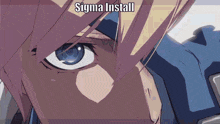 a close up of a person 's face with the words " sigma install " on the top
