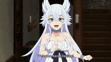 a girl with white hair and horns says " welcome back darling "