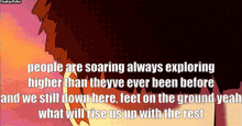 a cartoon of a person with a quote that says " people are soaring always exploring higher than theyve ever been before "