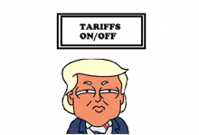 a cartoon of donald trump is pointing at a sign that says tariffs on
